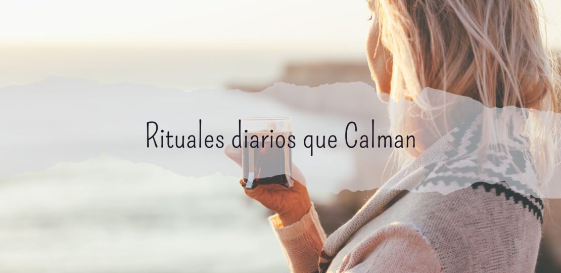 Rituales diarios que calman el alma cómo una rutina simple puede transformar tu bienestar emocional – mi camino hacia el bienestar