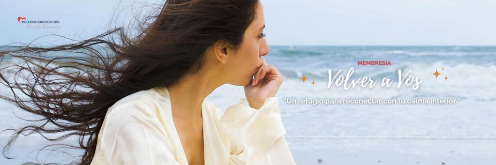 MEMBRESIA VOLVER A VOS “Un refugio para reconectar con tu calma interior.” - MARCELA FERNANDEZ PSICODECODIFICACION (3)