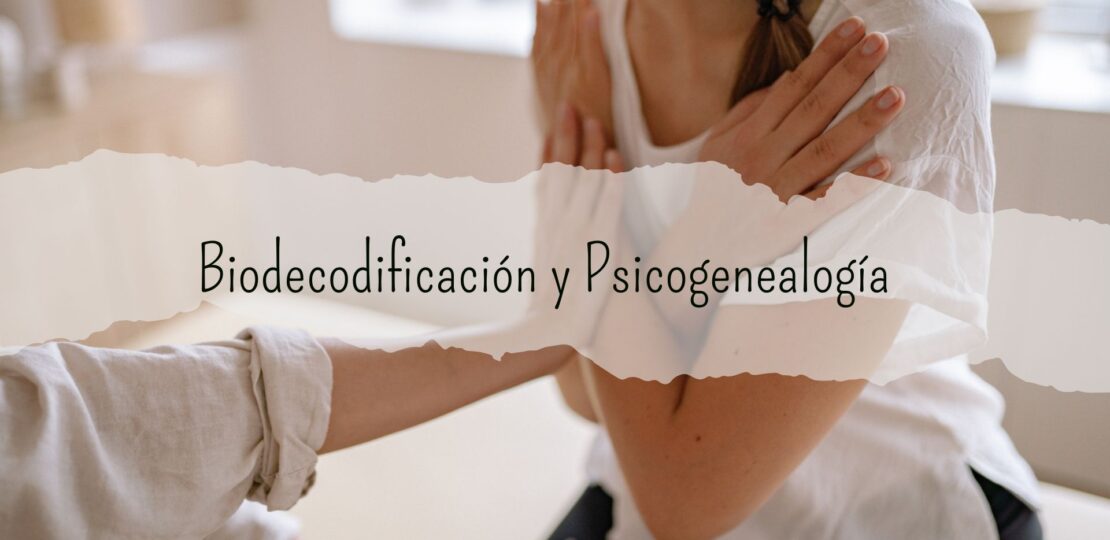 CURSO ONLINE BASES TEÓRICAS de la Biodecodiﬁcación y Psicogenealogía   – mi camino hacia el bienestar – recursos terapeuticos